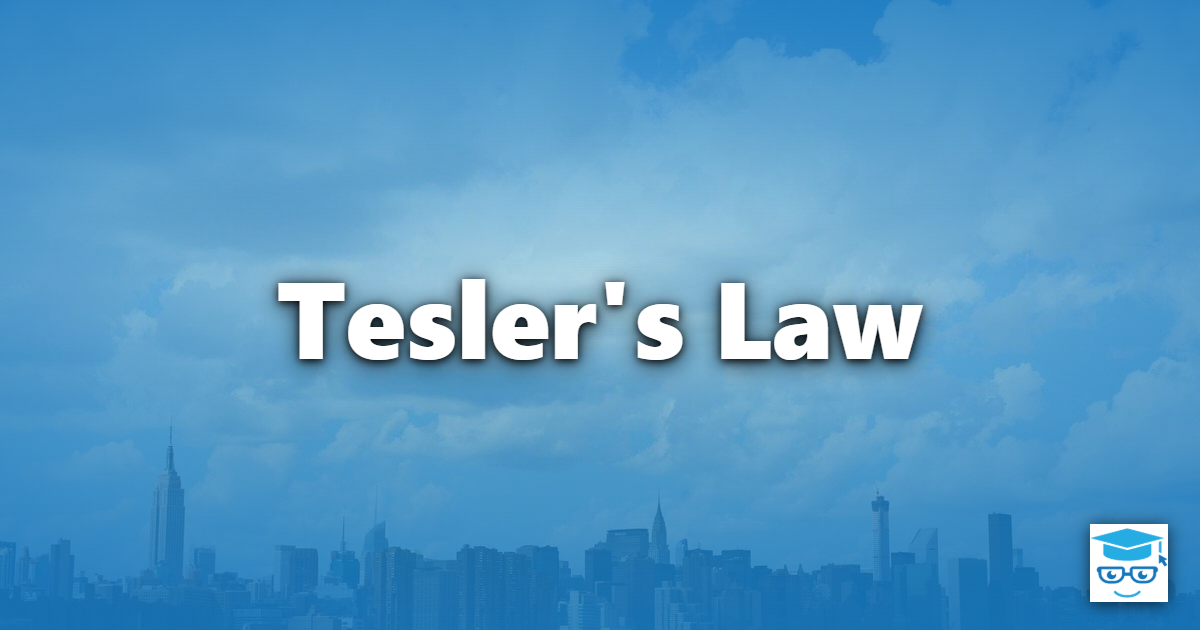 tesler’s law